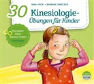 Nina Hock, Barbara Innecken - 30 Kinesiologie-Übungen für Kinder, 1 Audio-CD (Audio book)