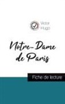 Victor Hugo - Notre-Dame de Paris de Victor Hugo (fiche de lecture et analyse complète de l'oeuvre)