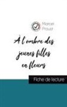 Marcel Proust - À l'ombre des jeunes filles en fleurs de Marcel Proust (fiche de lecture et analyse complète de l'oeuvre)