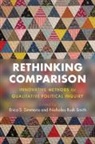 Erica S. (University of Wisconsin Simmons, Nicholas Rush Smith, Erica Simmons, Erica S. Simmons - Rethinking Comparison