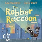 Lou Kuenzler, Kuenzler Lou, Julia Woolf, Woolf Julia - The Robber Raccoon