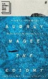 Audrey Magee, Magee Audrey - The Colony