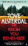 Tove Alsterdal, Alsterdal Tove - We Know You Remember