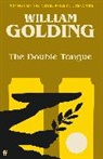 William Golding - The Double Tongue