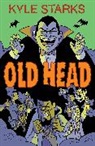 Corinna Sara Bechko, Phil Hester, Kyle Starks, Kyle Starks - Old Head