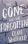 Clare Whitfield - Gone and the Forgotten