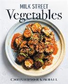 Christopher Kimball, Kimball Christopher - Milk Street Vegetables