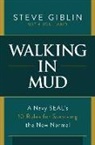 Steve Giblin - Walking in Mud