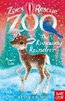 Amelia Cobb, Sophy Williams - Zoe''s Rescue Zoo: The Runaway Reindeer