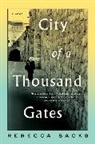 Bee Sacks, Rebecca Sacks - City of a Thousand Gates