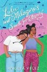 Angela Velez - Lulu and Milagro's Search for Clarity