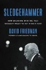David Friedman - Sledgehammer