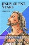 Vance Shepperson - Jesus' Silent Years Volume 3: Journey