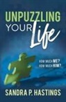 Sandra P. Hastings - Unpuzzling Your Life