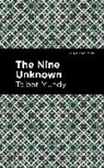 Talbot Mundy, Mundy Talbot - The Nine Unknown