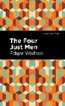 Edgar Wallace - The Four Just Men