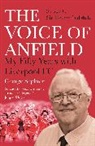 George Sephton, George (author) Sephton - Voice of Anfield