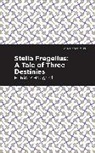 H Rider Haggard, H. Rider Haggard - Stella Fregelius