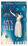 Mona Awad, Awad Mona - All's Well