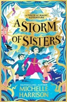 Michelle Harrison, Harrison Michelle - A Storm of Sisters