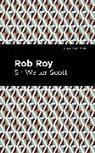 Sir Walter Scott, Walter Scott - Rob Roy