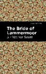 Sir Walter Scott, Walter Scott - The Bride of Lammermoor