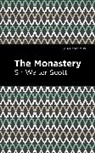 Sir Walter Scott, Walter Scott - The Monastery