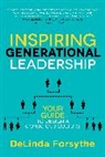 DeLinda Forsythe - Inspiring Generational Leadership