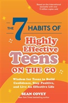 Sean Covey - The 7 Habits of Highly Effective Teens on the Go