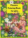 Lambert Aston Chen - Titlu - Flowers Coloring Book for girls