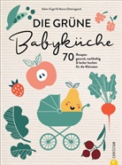 Adam Engel, Nann Østensgaard, Nanna Østensgaard - Die grüne Babyküche