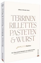 Gille Vérot, Gilles Vérot, Nicolas Vérot - Terrinen, Rillettes, Pasteten & Wurst
