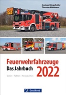 Andreas Klingelhöller, Andreas (Dr. Klingelhöller, Andreas D Klingelhöller, Andreas Dr. Klingelhöller, Thorsten Waldmann - Feuerwehrfahrzeuge 2022