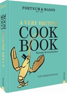 Tom Parker Bowles, Tom Parker Bowles - Fortnum & Mason: A Very British Cookbook