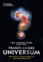 Nei deGrasse Tyson, James Trefil, Neil deGrasse Tyson - Fragen an das Universum