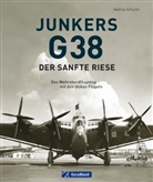 Helmut Erfurth - Junkers G 38: Der sanfte Riese