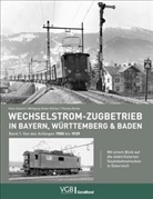 Tho Borbe, Thom Borbe, Thoma Borbe, Thomas Borbe, Pete Glanert, Peter Glanert... - Wechselstrom-Zugbetrieb in Bayern, Württemberg und Baden