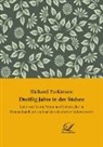 Richard Parkinson - Dreißig Jahre in der Südsee