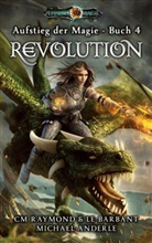 Michael Anderle, L Barbant, Le Barbant, C Raymond, Cm Raymond - Revolution