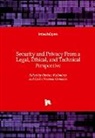 Christos Kalloniatis, Carlos Travieso-Gonzalez - Security and Privacy From a Legal, Ethical, and Technical Perspective