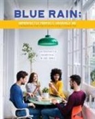 Antoinette Martins - Blue Rain; Imperfectly Perfect but Uniquely Me