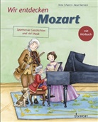 Anna Schieren, Alexa Riemann - Wir entdecken Mozart
