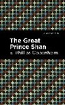 E Phillips Oppenheim, E. Phillips Oppenheim, Oppenheim E. Phillips - The Great Prince Shan