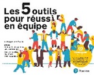 Stefano Mastrogiacomo, Alexander Osterwalder, Stefano Mastrogiacomo Alex Osterwalder - 5 outils pour réussir en équipe