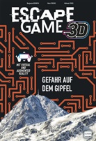 Rémi Prieur, Mélani Vives, Mélanie Vives, Benjamin Bouwyn - Escape Game 3D - Gefahr auf dem Gipfel