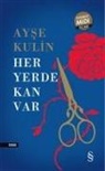 Ayse Kulin - Her Yerde Kan Var Midi Boy