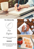 Miss Katherine White - Mein Blogplaner