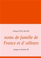 Philippe Potel-Belner - noms de famille de France et d' ailleurs