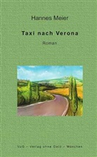 Hannes Meier - Taxi nach Verona
