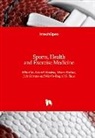Marco Batista, Samuel Honório, João Serrano, Maria-Raquel Silva - Sports, Health and Exercise Medicine